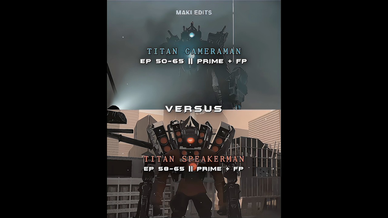 Titan Cameraman vs Titan Speakerman | Skibidi Toilet 