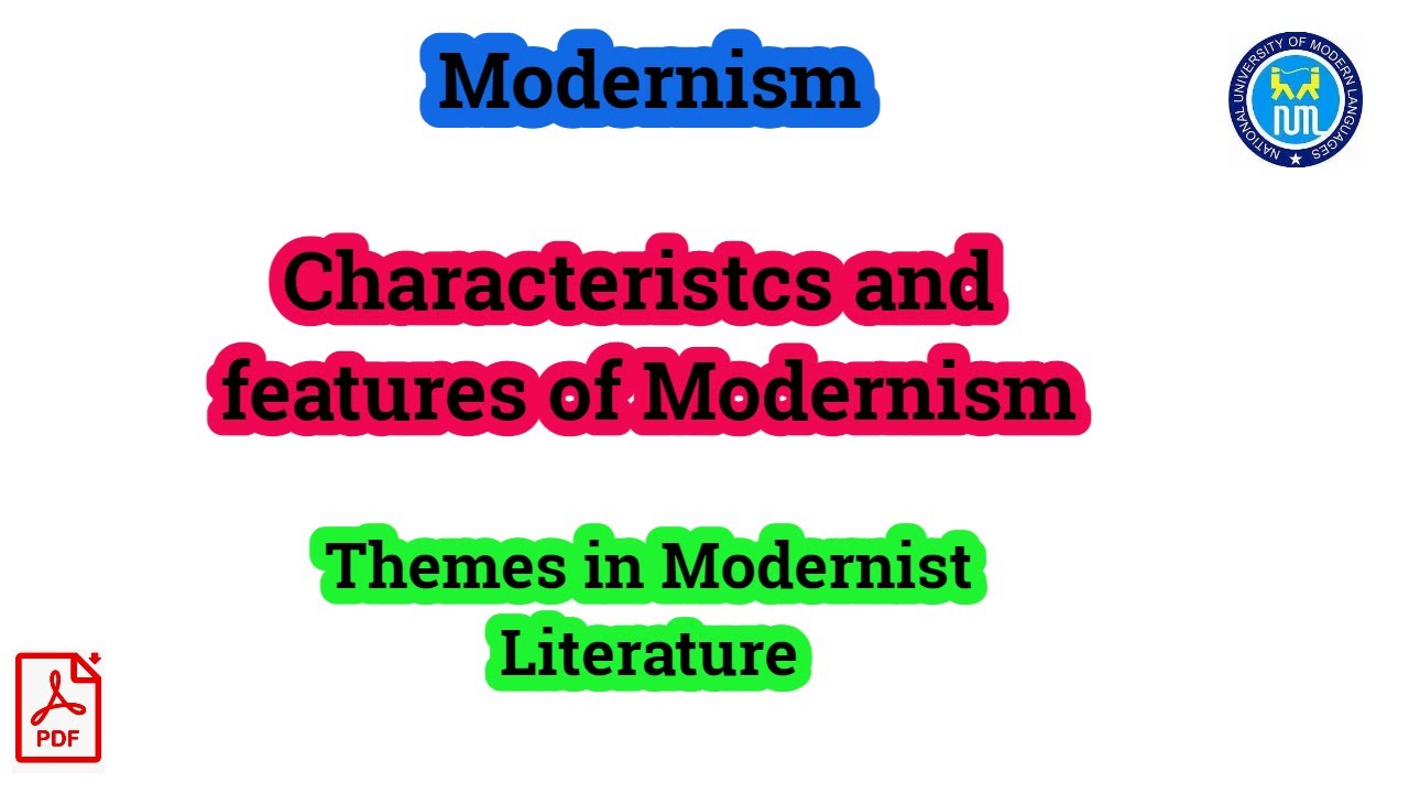 Modernism | Modern literature | characteristics of modernism - YouTube