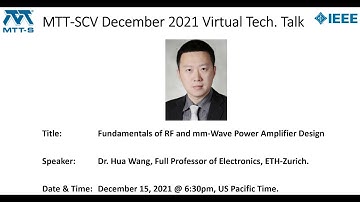 Fundamentals of RF and mm-Wave Power Amplifier Design - Part 1, Dec 2021