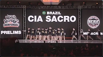 CIA Sacro - Brazil | MegaCrew Division | 2025 World Hip Hop Dance Championship Prelims
