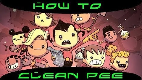 Oxygen Not Included - Clean Up Pee, Etc