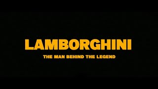 LAMBORGHINI - THE MAN BEHIND THE LEGEND – Trailer ITA