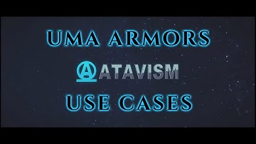 Atavism Online - Use Cases - UMA Armors