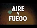 Erik rubin  aire y fuego lyric