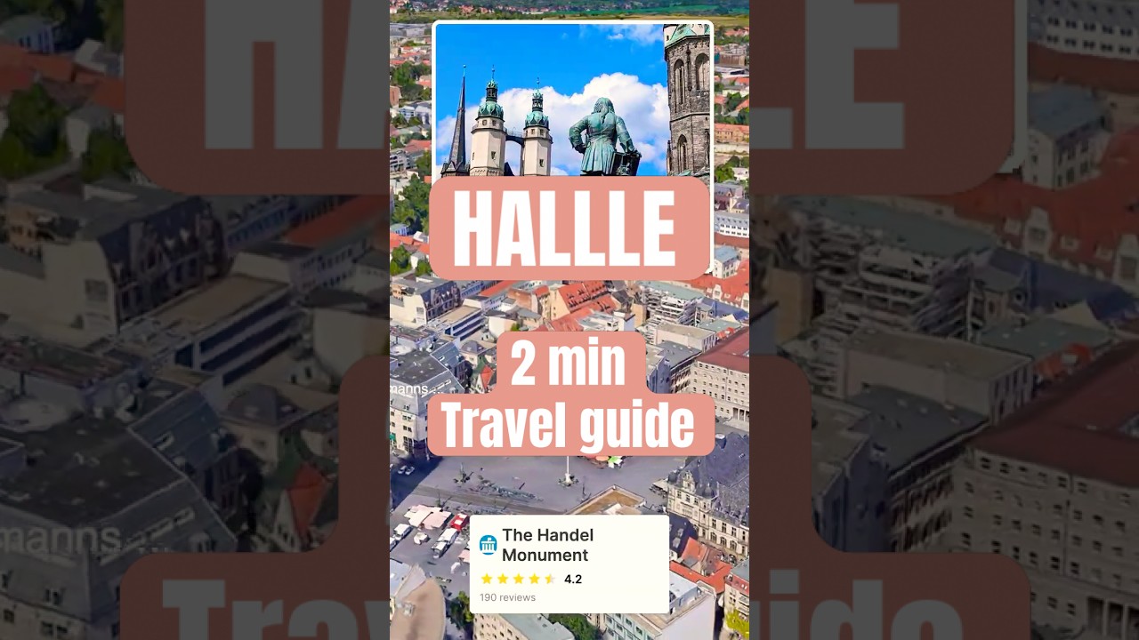 Halle Quick Guide - 15 Best Things To Do