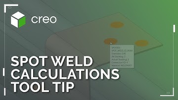 Spot Weld Calculations Tool Tips & Exporting | Creo 12