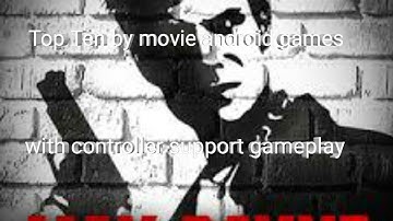 Top Ten by movie android games with controller support gameplay