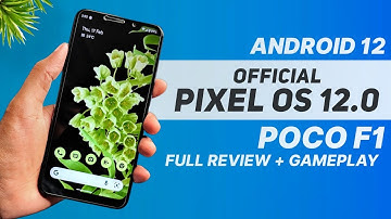 Pixel OS 12.0 Official For Poco F1 | Android 12 | Detailed Review + Gameplay