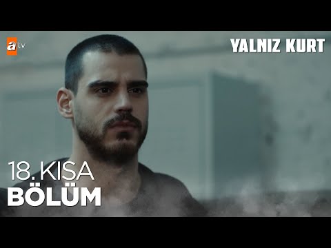 Yalnız Kurt | 18.Kısa Bölüm