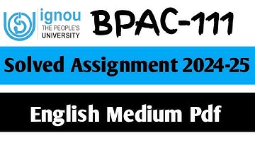 BPAC-111 Solved Assignment 2024-25 || BPAC-111 Solved Assignment in English || BPAC-111