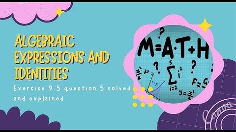 Ex.9.5 Q.5 Chapter:9 Algebraic Expressions and Identities | Ncert Maths Class 8 | Cbse.