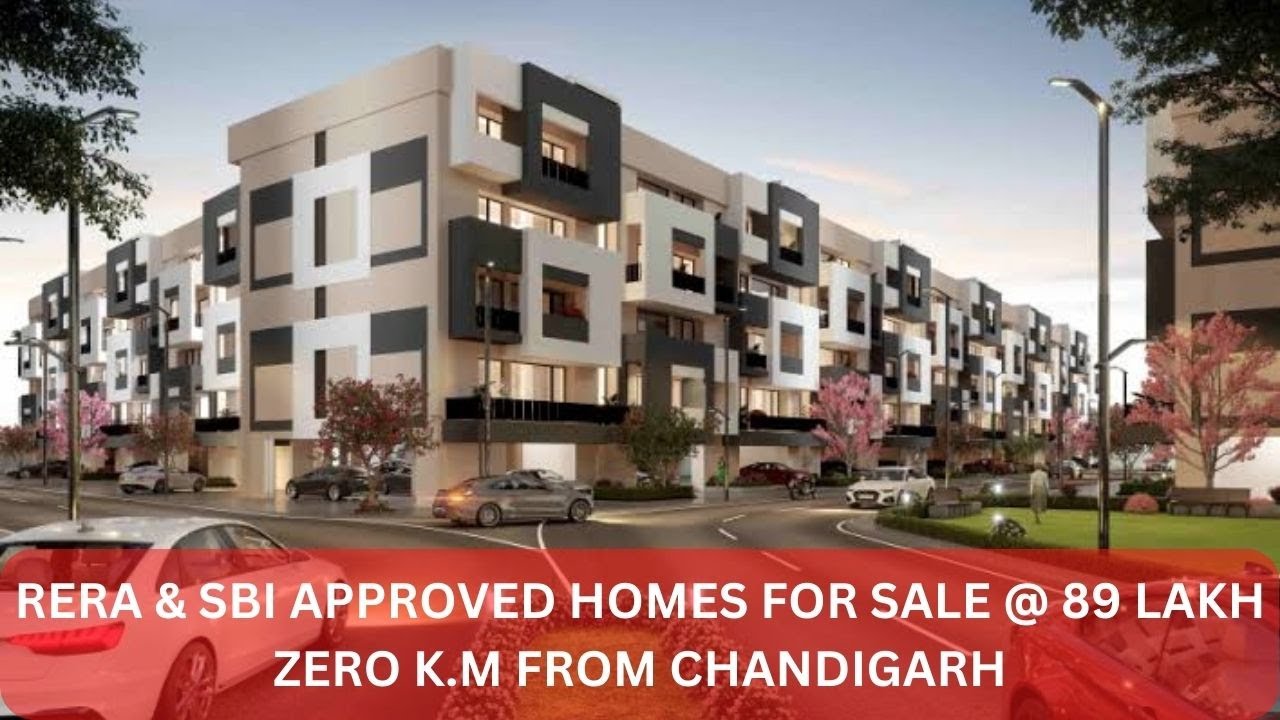RERA SBI Approved Homes For Sale 89 Lakh Zero K M From Chandigarh rera-sbi-approved-homes-for-sale-89-lakh-zero-k-m-from-chandigarh