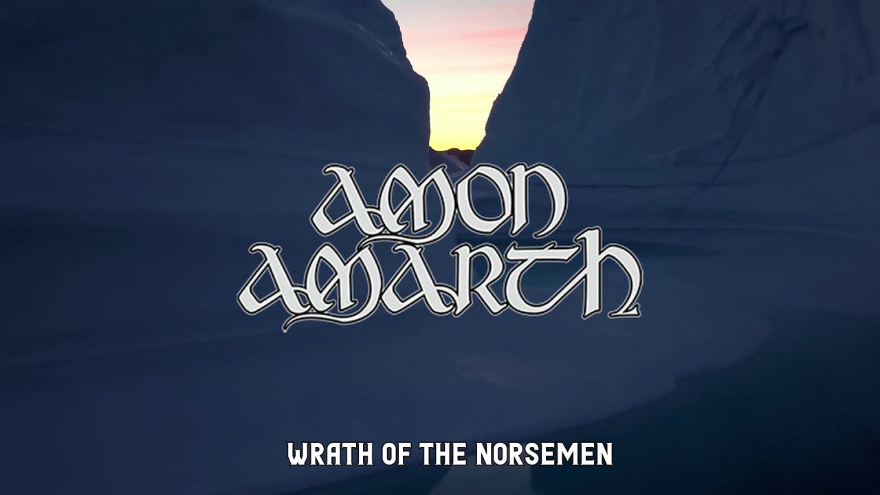 Amon Amarth - Wrath of the Norsemen (Lyric Video)