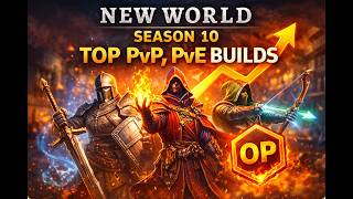 English version: TOP META BUILDS in New World Season 10 (PvP & PvE) English version: TOP META BUILDS in New World Season 10 (PvP & PvE)