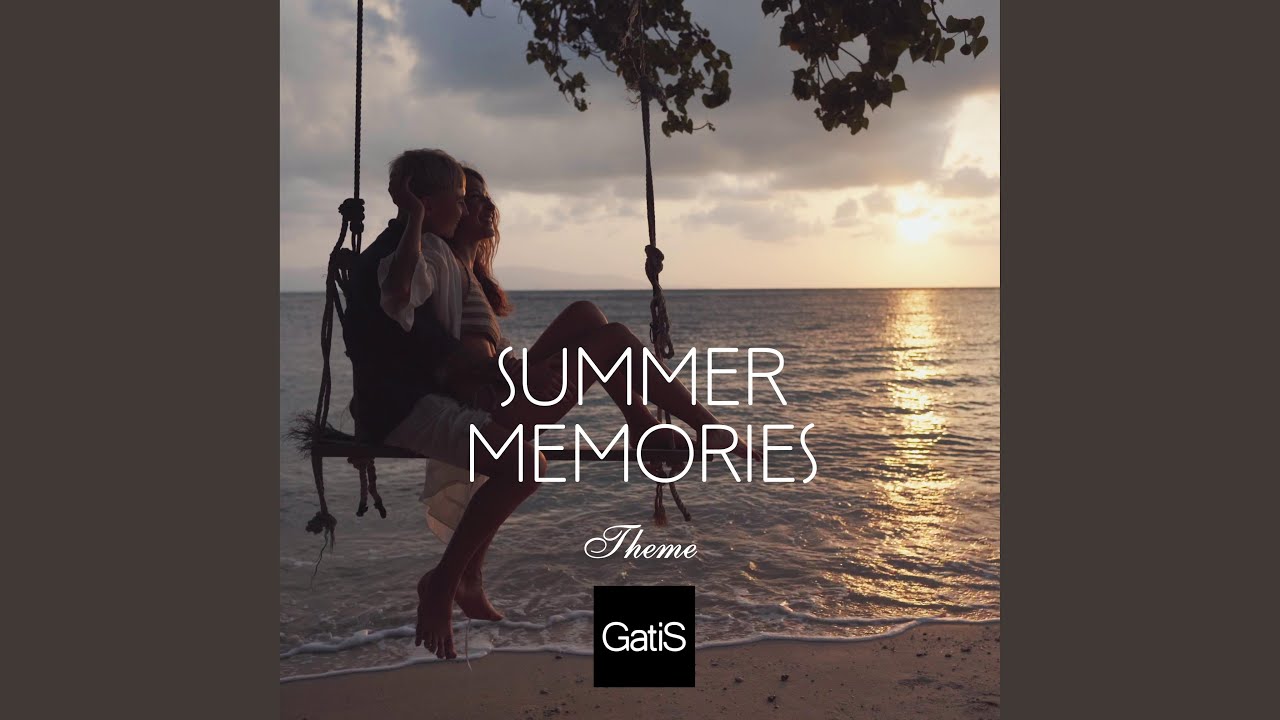 Watch Summer Memories. Theme on YouTube Watch Summer Memories. Theme on YouTube