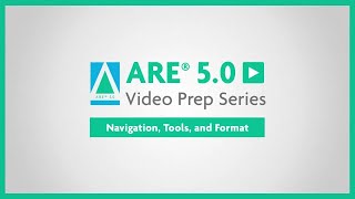 ARE 5.0 Navigation, Tools, and Format