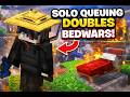 Solo Queueing Doubles Bedwars | 1.8 PVP