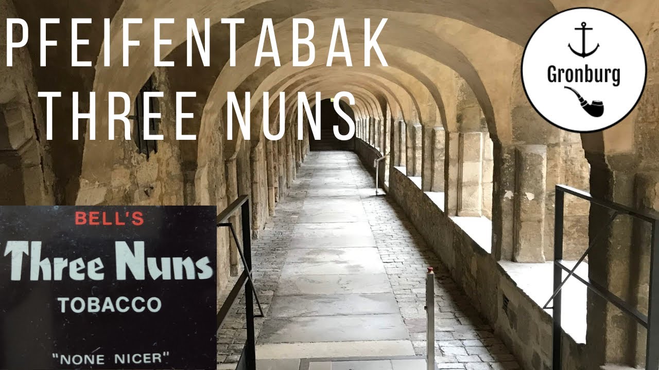 Genussrauchen - Three Nuns