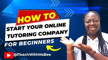 START Your Own Online Tutoring Company Now