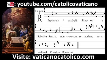 Responsum accepit Simeon | Canto Gregoriano | Gregorian Chant