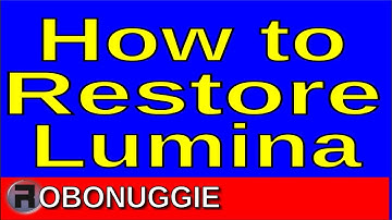 How to Restore Your Lumina Desktop