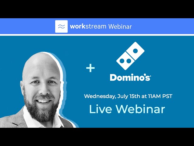 How Domino’s Pizza Uses Texting and Automation When Hiring  - Workstream Webinar