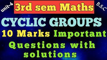 PERMUTATIONS AND CYCLIC GROUPS /10 Marks important questions with solutions /unit-4/3rd sem/ Telugu