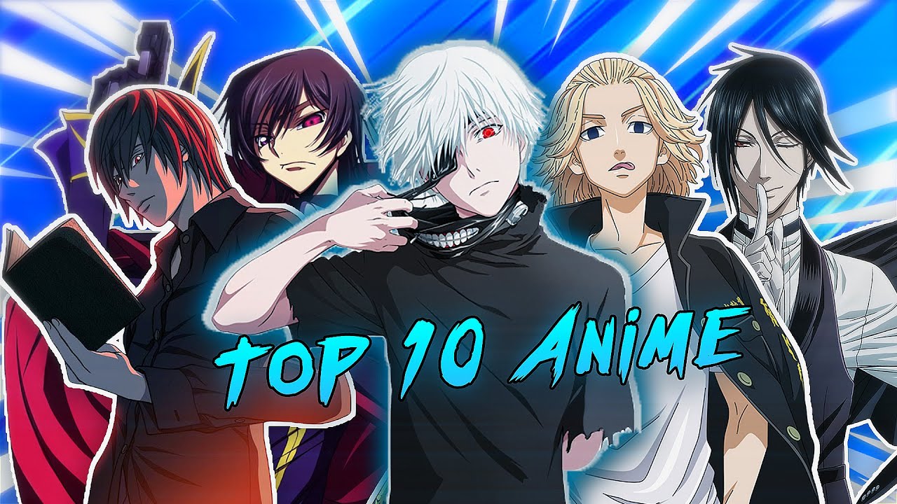 Was Ist Dein Lieblings Anime Meine TOP 10 LIEBLINGS ANIME | Nikime - YouTube