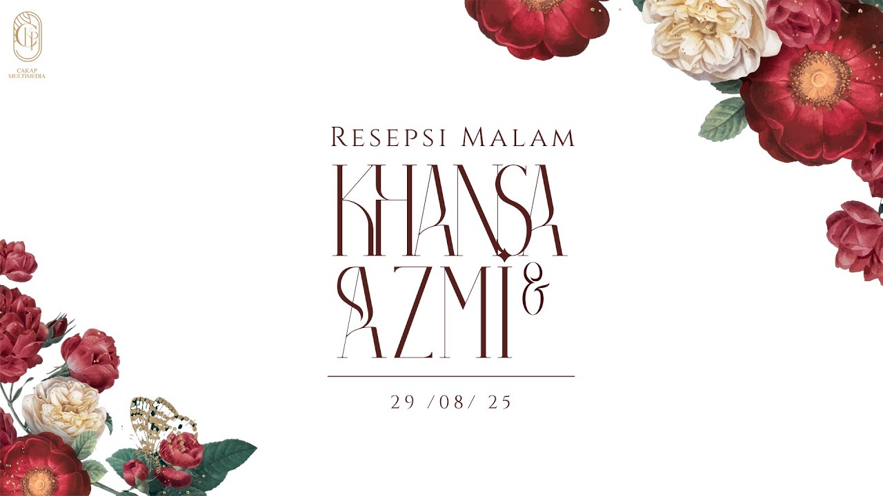 Resepsi Pernikahan #2 Khansa & Azmi | 29 Agustus 2025 | 18.45 by @cakapmultimedia