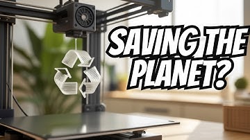 3D Printing Helping to Save the Environment?