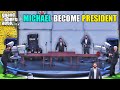 GTA 5 : FINALLY MICHAEL BECOME PRESIDENT OF LOS SANTOS || BB GAMING