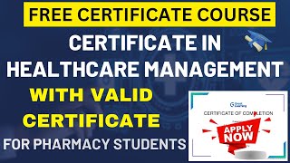 Free Course on Healthcare Management with Certificate | Free Pharmacy Certificate Course
