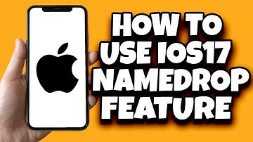 How To Use NameDrop Feature On iPhone IOS 17 (Latest)