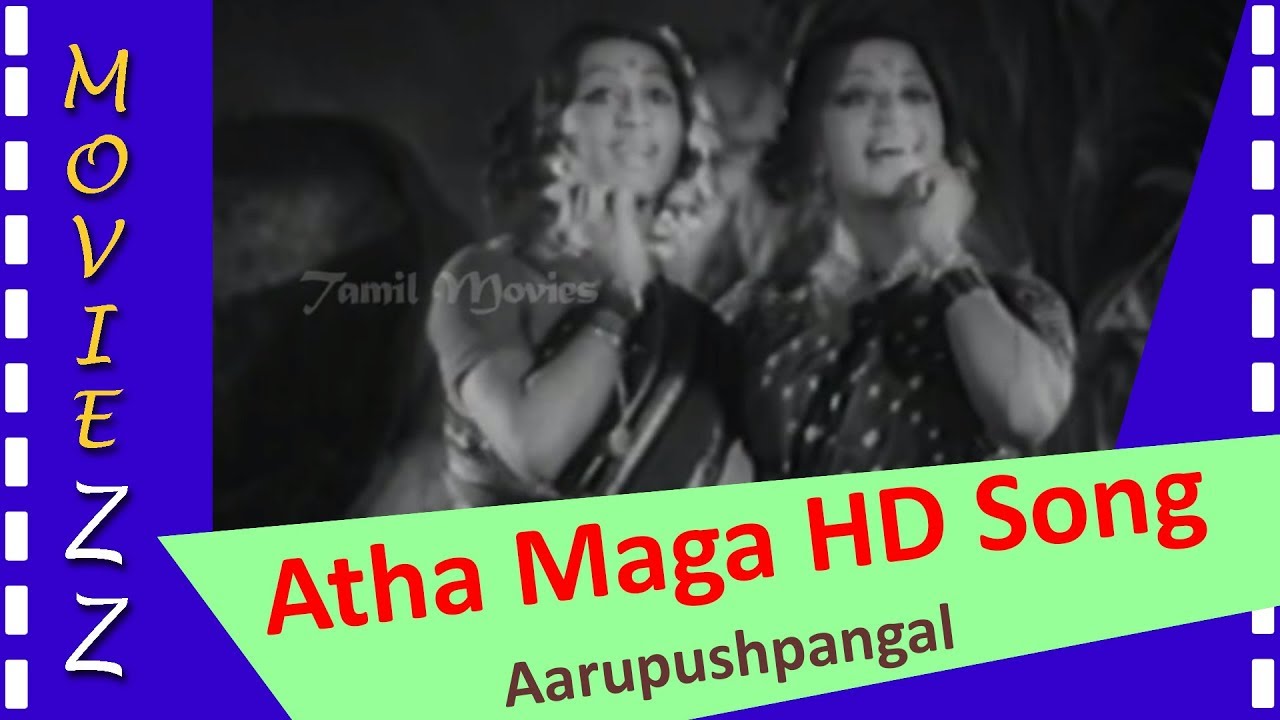 Atha Maga HD Song  Aarupushpangal