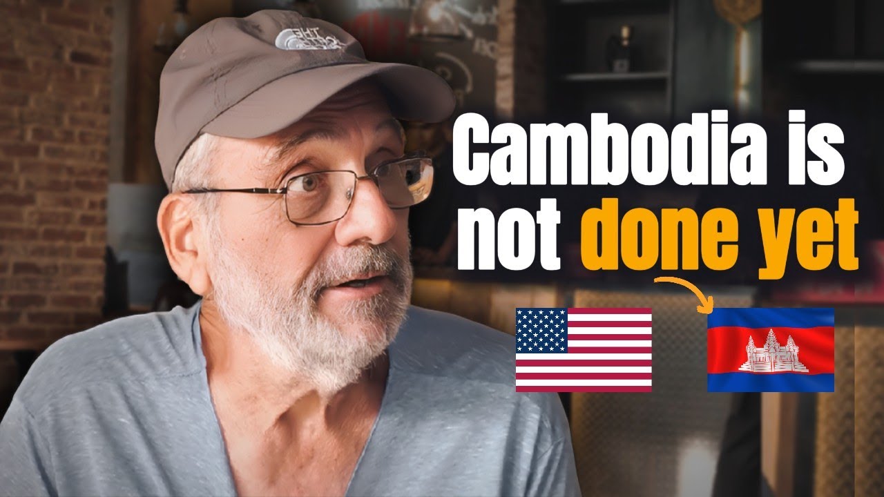 Why I Retired in Cambodia?