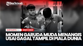 Momen Garuda Muda Menangis Usai Gagal Tampil di Piala Dunia