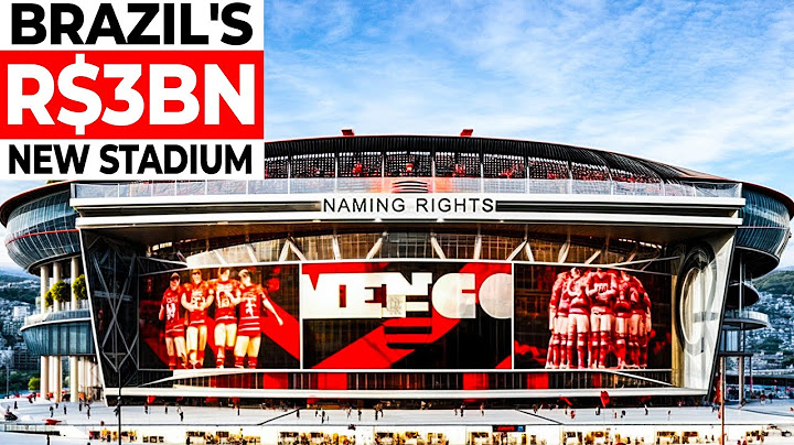Inside Flamengo's New 78,000 Seat Stadium