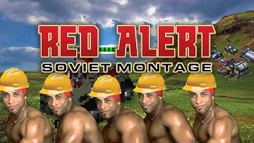 Red Alert | Soviet Montage