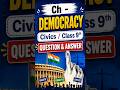 Class 9 Civics Chapter 1 Democracy | Question & Answers 🔥