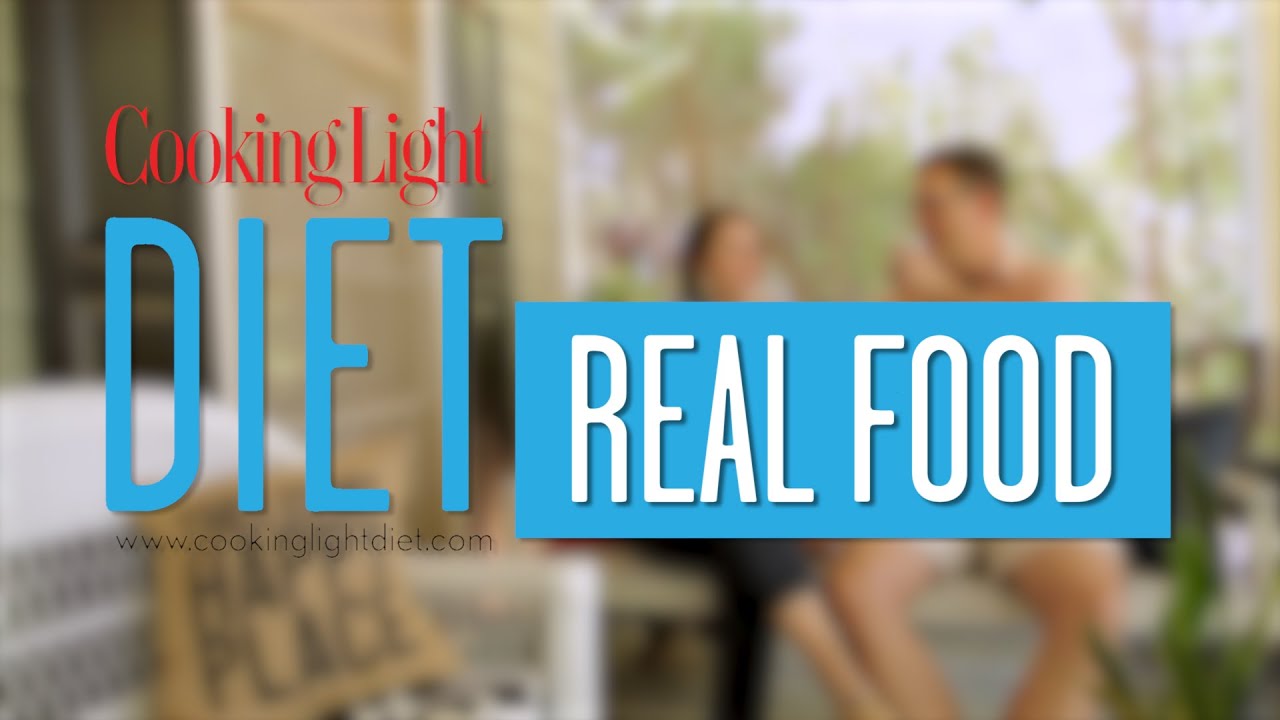 dør genetisk stor Eat Real Food on the Cooking Light Diet | Cooking Light - YouTube