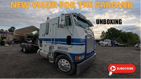 UNBOXING A NEW VISOR FOR THE FLB CABOVER! (PART 1)