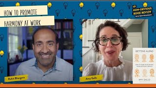 How to Promote Harmony at Work with Amy Gallo | Non-Obvious Book Review