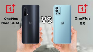 OnePlus Nord CE 5G VS OnePlus 9R