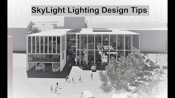 Skylight Lighting Design Tips