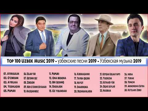 Top 35 Uzbek qo'shiqlari 2019 — Eng sara qoshiqlari to'plami 2019 — Узбекская музыка 2019