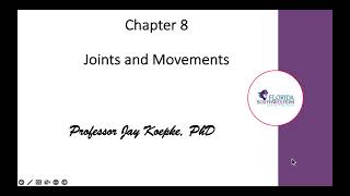 Chapter 8 Joints and Movements 1