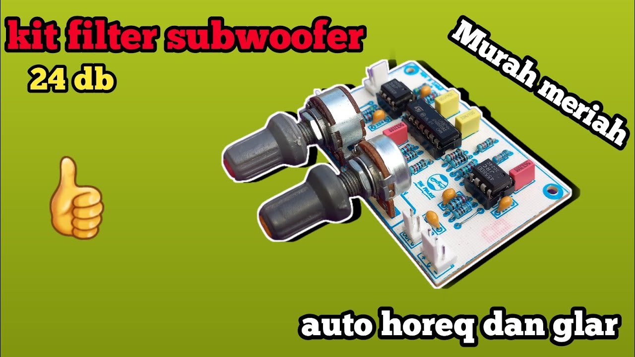 kit filter subwoofer 2 potensio mengunakan ic JRC4558 dan Lm324 - YouTube