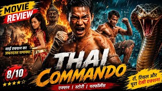 THAI COMMANDO Movie Review 🔥 Full Desi Action Blast Explained in English