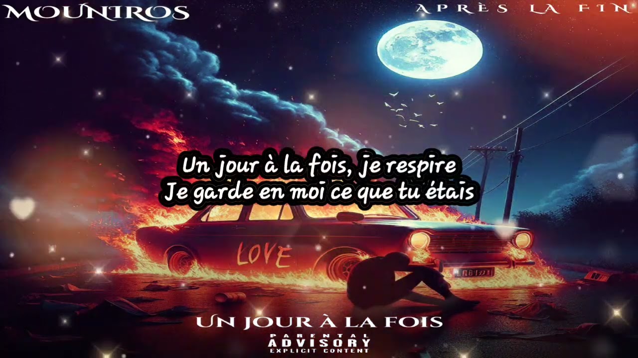 MOUNIROS Un jour à la fois [lyrics]