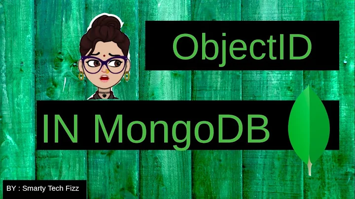 ObjectId in MongoDB | Use of ObjectId [Mongo DB]